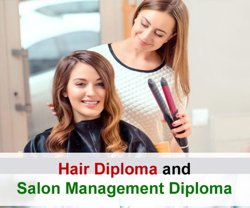 Hair Diploma and Salon Management Diploma